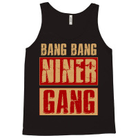 Bang Bang Niner Gang Football Cool Long Sleeve Tank Top | Artistshot