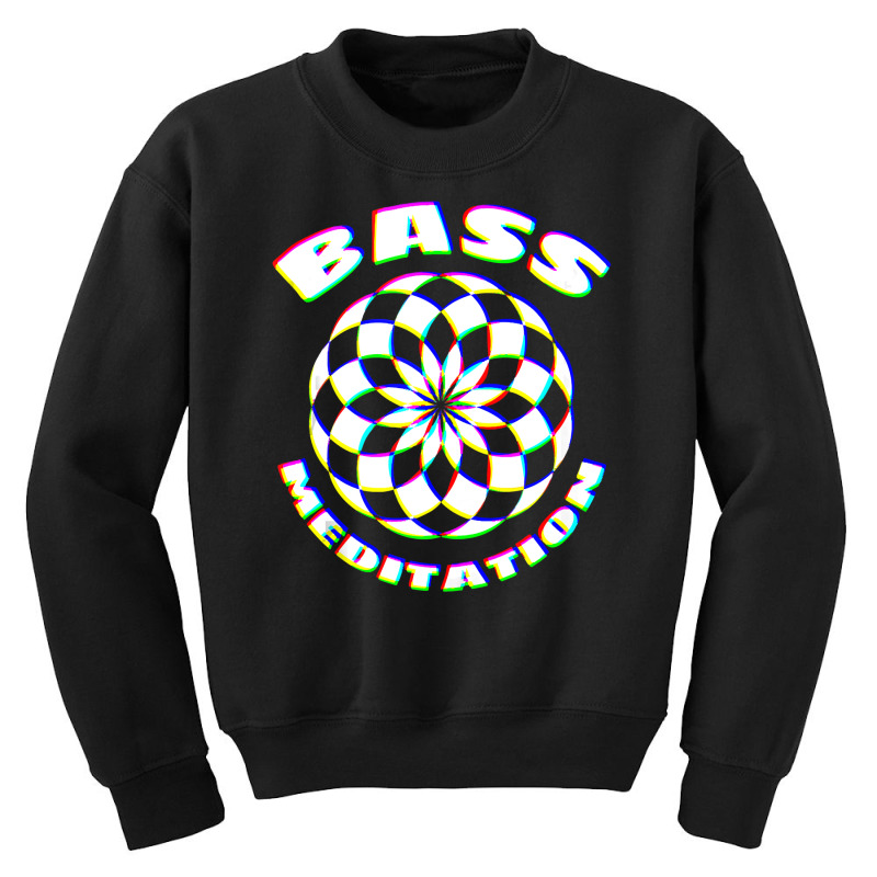 Edm Techno Bass Meditation Design Dance Rave Music Youth Sweatshirt by badieu97 | Artistshot