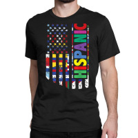 Usa And Latin American Countries Flag Hispanic Heritage T Shirt Classic T-shirt | Artistshot