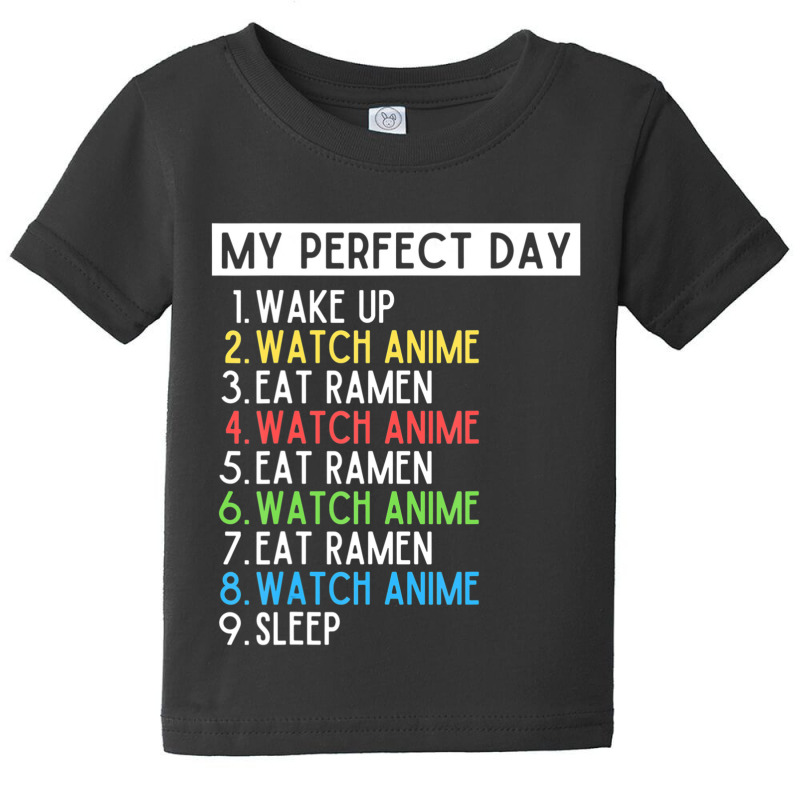 Anime And Ramen Lover Sleep Eat Repeat My Perfect Day Baby Tee by cm-arts | Artistshot