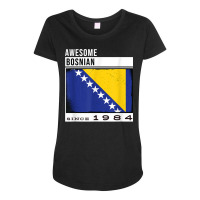 Awesome Bosnian Since 1984   Bosnian 38th Birthday T Shirt Maternity Scoop Neck T-shirt | Artistshot