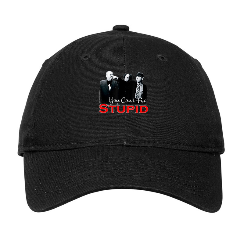 Tts- The Three Stooges You Can't Fix Stupid Adjustable Cap by Kanmosrin52 | Artistshot