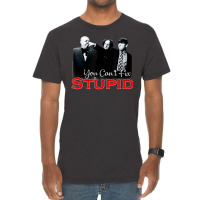 Tts- The Three Stooges You Can't Fix Stupid Vintage T-shirt | Artistshot