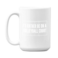 Volleyball Quotes 15 Oz Coffee Mug | Artistshot