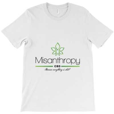 Misanthropy,cbd T-shirt Designed By Pralonhitam