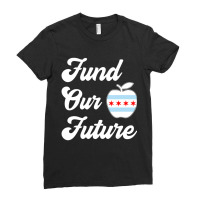 Chicago Teachers Fund Our Future Teacher Ladies Fitted T-shirt | Artistshot