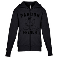 Pardon My French Youth Zipper Hoodie | Artistshot