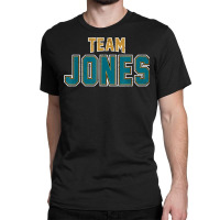 Distressed Team Jones Surname Proud Family Last Name T Shirt Classic T-shirt | Artistshot