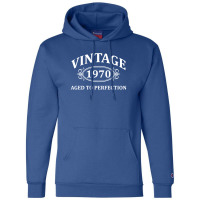 Vintage 1970 Aged To Perfection Champion Hoodie | Artistshot