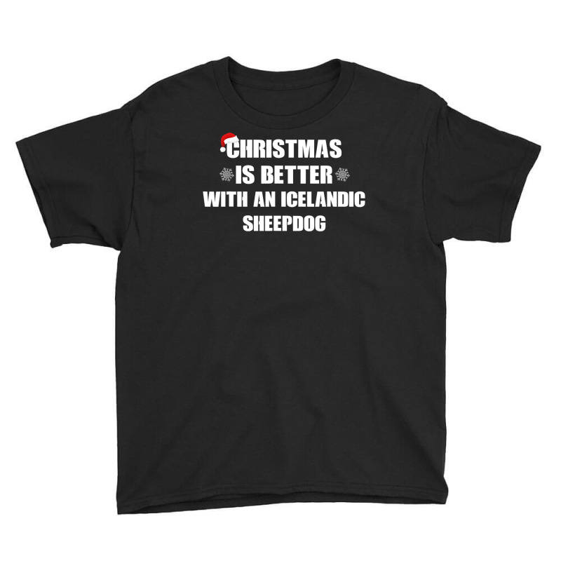 Christmas Is Better With A Icelandic Sheepdog Dog Youth Tee by Thanhhuong90 | Artistshot