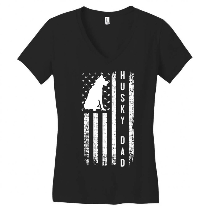 Mens Husky Lover Siberian Husky Dad American Flag Dog Lover Women's V-Neck T-Shirt by Konlasa6638 | Artistshot