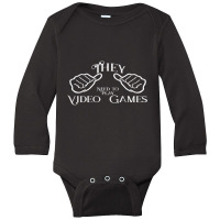 They Need To Play Video Games. Long Sleeve Baby Bodysuit | Artistshot