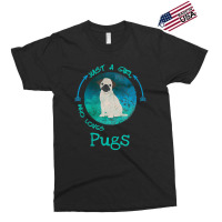 Funny Pug Just A Girl Who Loves Pugs Dog Lover Exclusive T-shirt | Artistshot