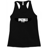 Spaceballs The T Shirt Racerback Tank | Artistshot