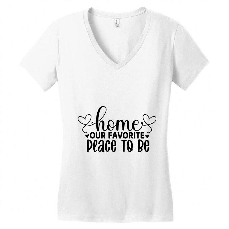 Home Is Our Favorite Place To Be Sign  ,cute Welcome Mat  Front Porch  Women's V-Neck T-Shirt by cm-arts | Artistshot