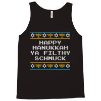 Funny Jewish Hanukkah Ya Filthy Schmuck Tank Top | Artistshot