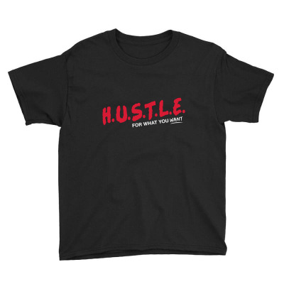 Hustle Youth Tee Designed By Disgus_thing