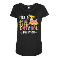 En Espanol Por Favor Bilingual Spanish Teacher T Shirt Maternity Scoop Neck T-shirt | Artistshot