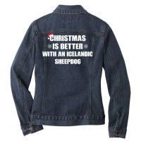 Christmas Is Better With A Icelandic Sheepdog Dog Ladies Denim Jacket | Artistshot