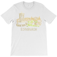 Edinburgh City Scotland Uk Souvenir Gift For Men Women T Shirt T-shirt | Artistshot