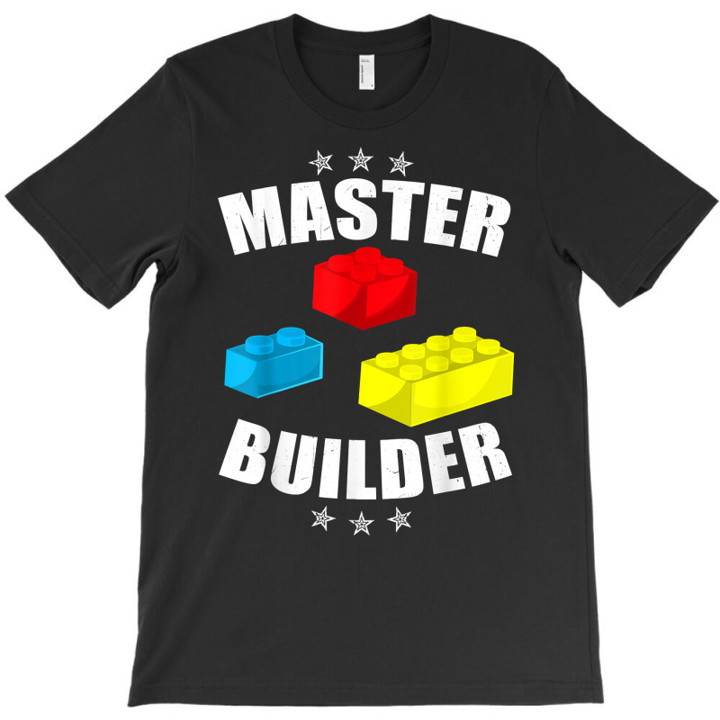 Brick Builder Funny Blocks Building Master Builder Toys Gift T Shirt T-shirt | Artistshot