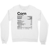 Corn Nutritional Facts Gifts Thanksgiving Costume Christmas Crewneck Sweatshirt | Artistshot