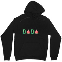 Dada Watermelon Summer Fruit Great Father's Day Unisex Hoodie | Artistshot