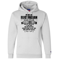 Being An Electrician Copy Champion Hoodie | Artistshot