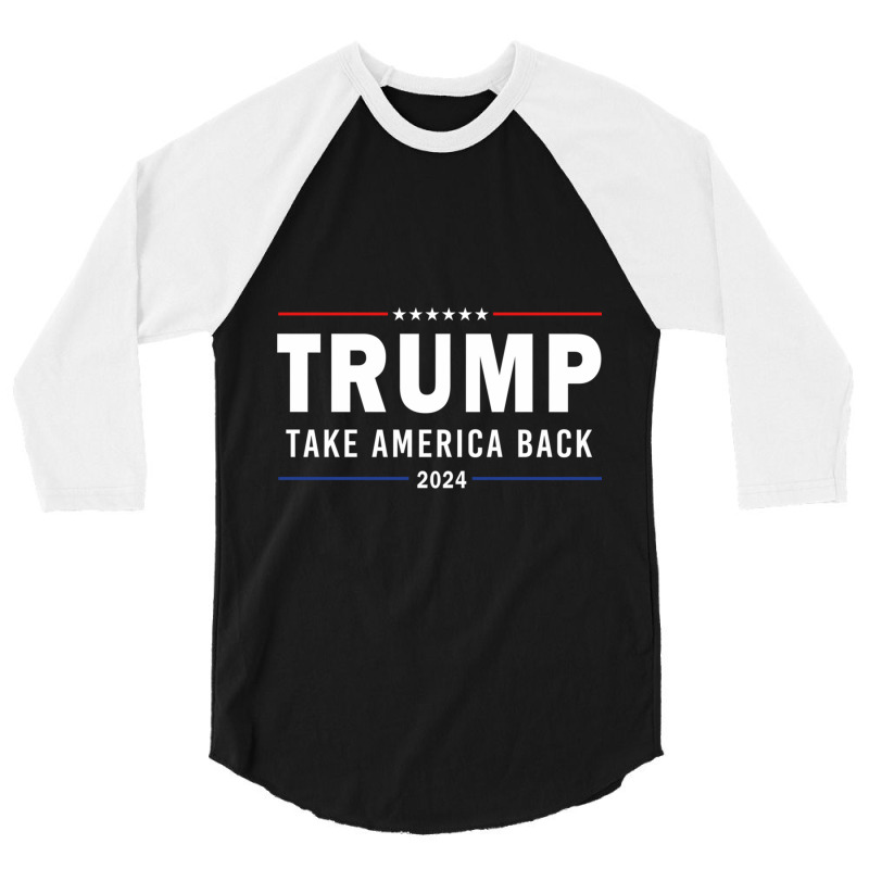 Donald Trump 2024 Take America Back Election Pro America Flag Trump Su 3/4 Sleeve Shirt by cm-arts | Artistshot