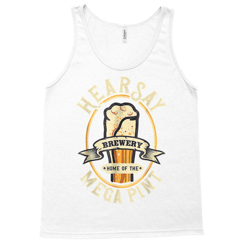 Hearsay Mega Pint Brewing Objection Hear Say Vintage T Shirt Tank Top | Artistshot