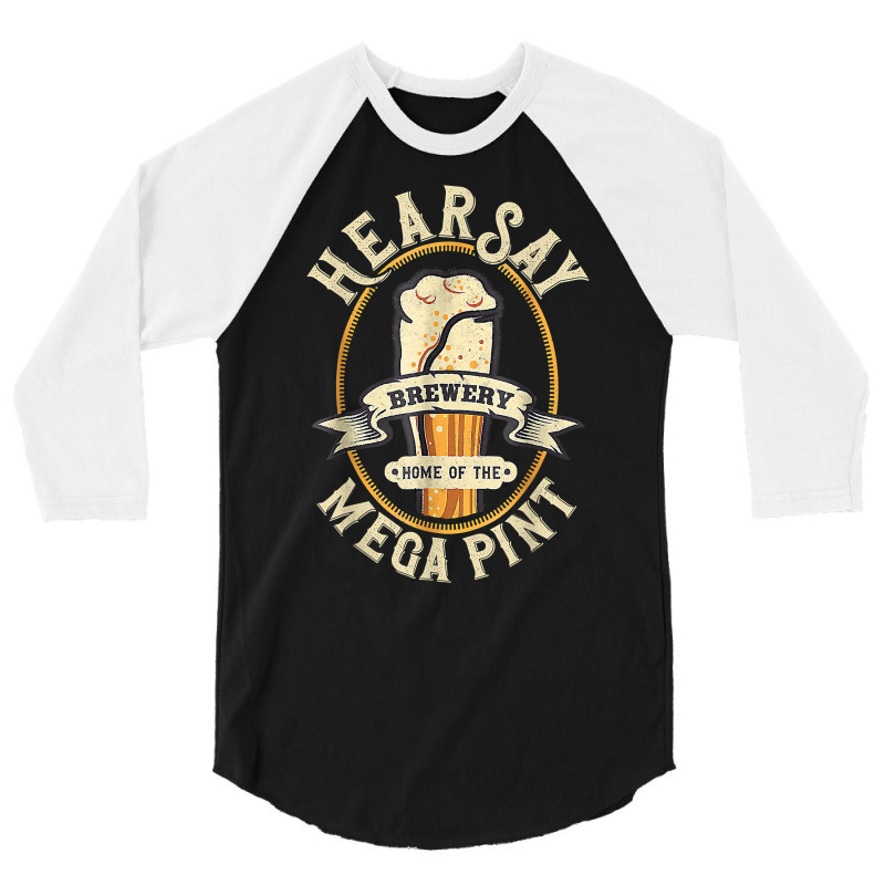 Hearsay Mega Pint Brewing Objection Hear Say Vintage T Shirt 3/4 Sleeve Shirt | Artistshot