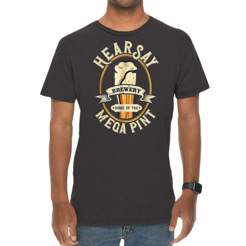 Hearsay Mega Pint Brewing Objection Hear Say Vintage T Shirt Vintage T-shirt | Artistshot