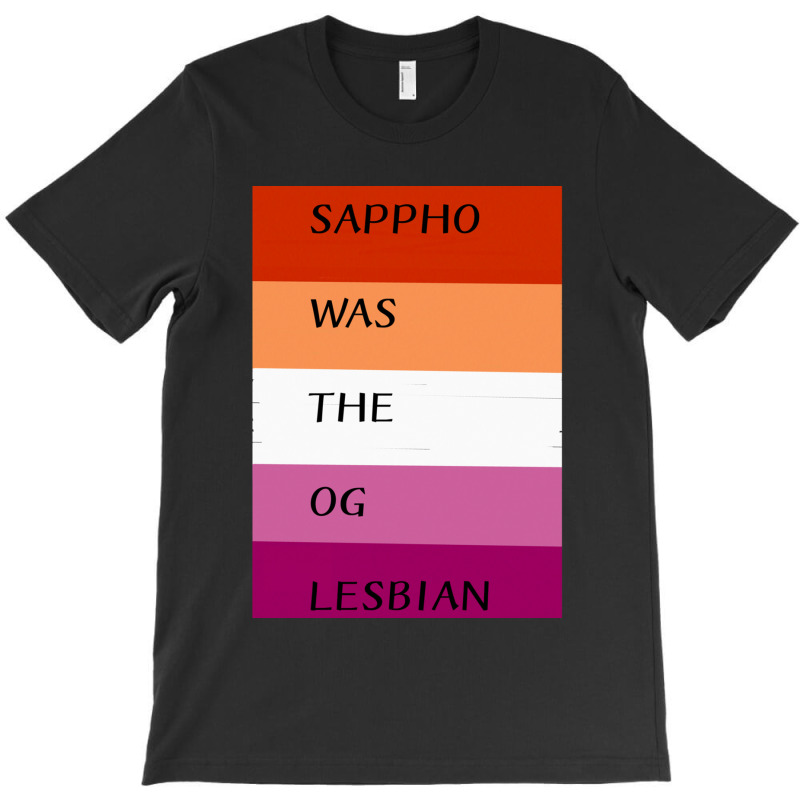 Sappho Was The Og Lesbian T-Shirt by cm-arts | Artistshot