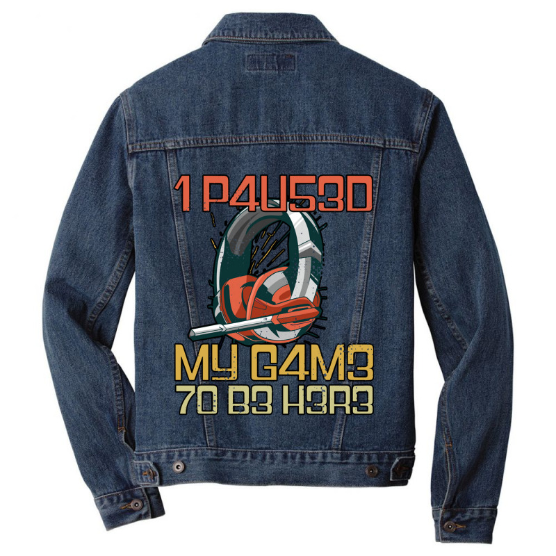 I Paused My Game To Be Here Gamer Headset Leet Men Denim Jacket by KEITHSHAPIRO | Artistshot