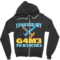 I Paused My Game To Be Here Mmo Rpg Gift Zipper Hoodie | Artistshot