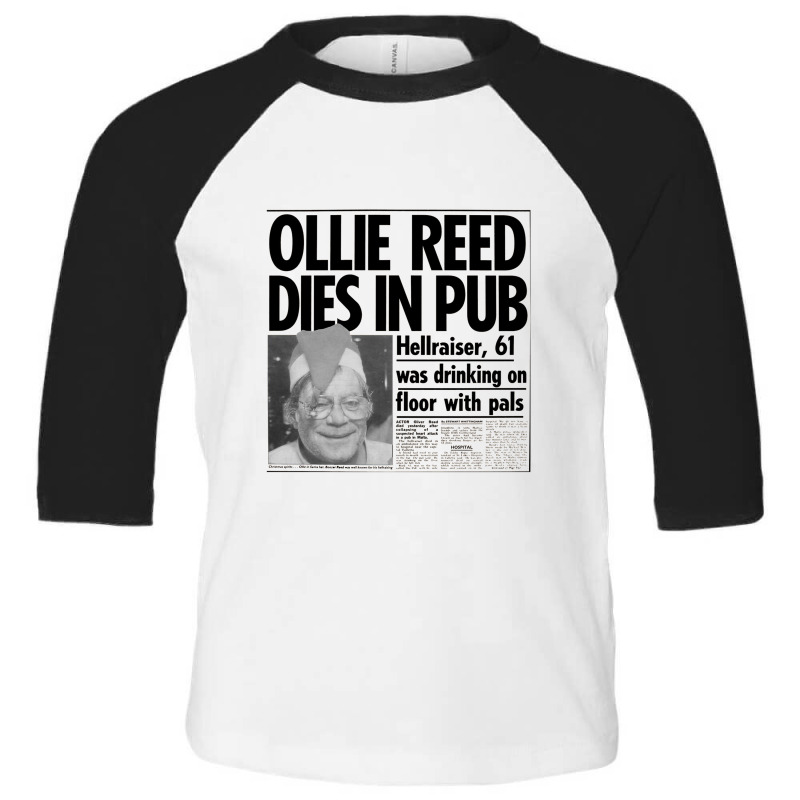 Oliver Reed Obituary Toddler 3/4 Sleeve Tee | Artistshot