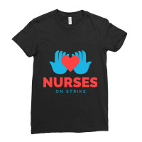 Nurses On Strike  (10) Ladies Fitted T-shirt | Artistshot