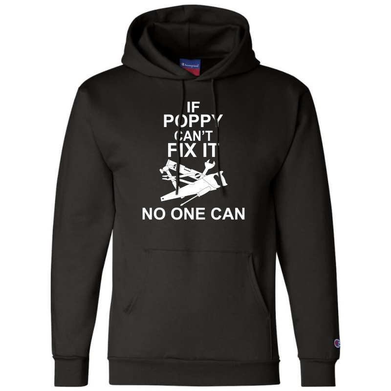 If Poppy  Can't Fix It No One Can Champion Hoodie | Artistshot