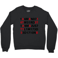 I’m Not Weird, I’m Just Limited Edition - 1 4m N07 W31rd 1 4m Ju57 Crewneck Sweatshirt | Artistshot