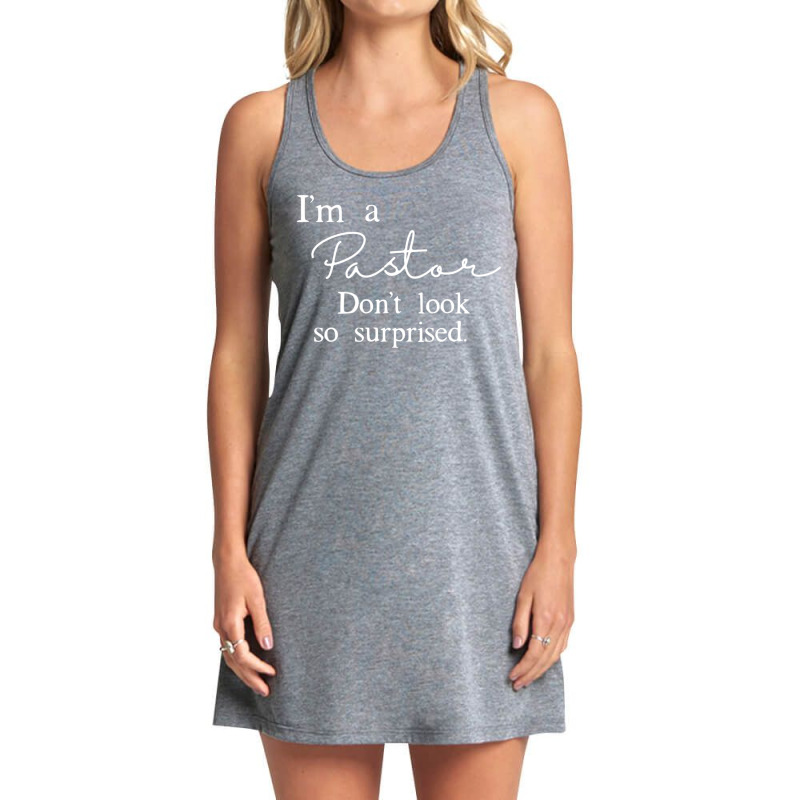 I'm A Pastor Minister Christian Appreciation Tank Dress by Min01 | Artistshot