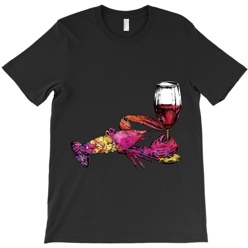 Crustaceancore Lobster With Wine Glass T-shirt | Artistshot