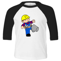 Bob The Builder Toddler 3/4 Sleeve Tee | Artistshot