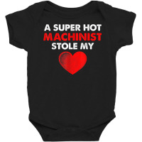 Machinist Hot Machine Operator Machining Baby Bodysuit | Artistshot