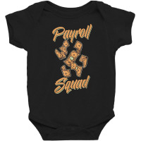 Payroll Manager Specialist Calculator Employee Accountant T Shirt Baby Bodysuit | Artistshot