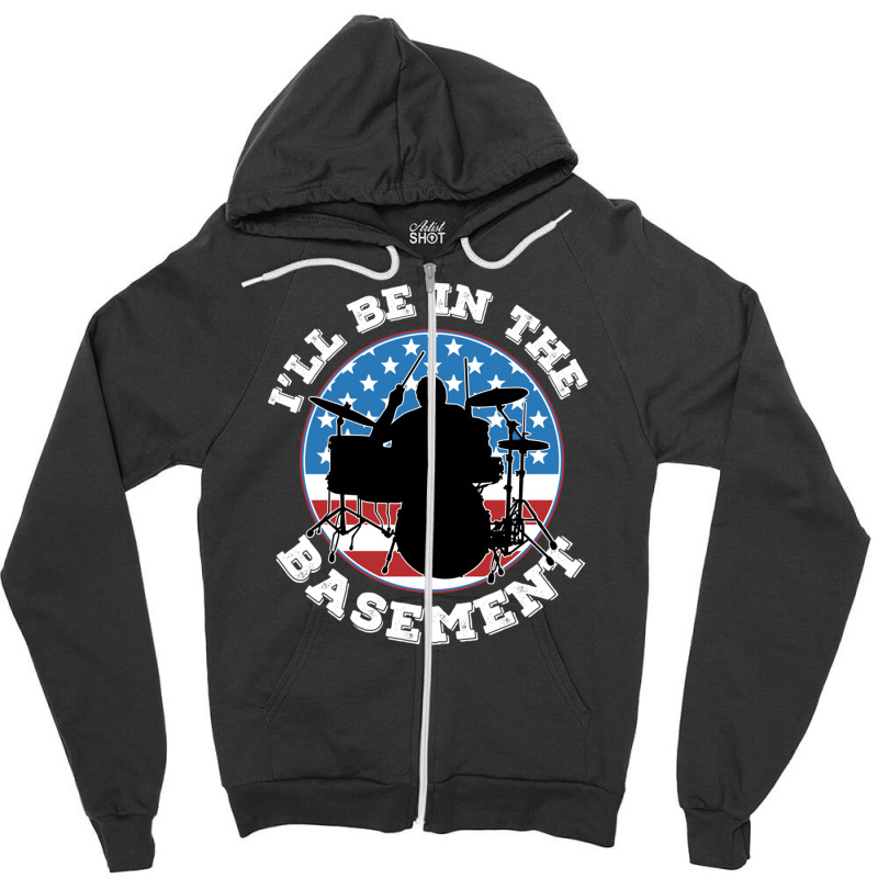 Ill Be In The Basement Drummer Usa Flag Retro Zipper Hoodie | Artistshot