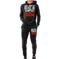 Some People's Bodies Are Temples Mine Is A Dive Bar T Shirt Hoodie & Jogger Set | Artistshot