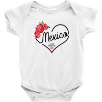 Mexico Love Forever Baby Bodysuit | Artistshot