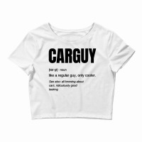 Funny Car Guy Crop Top | Artistshot