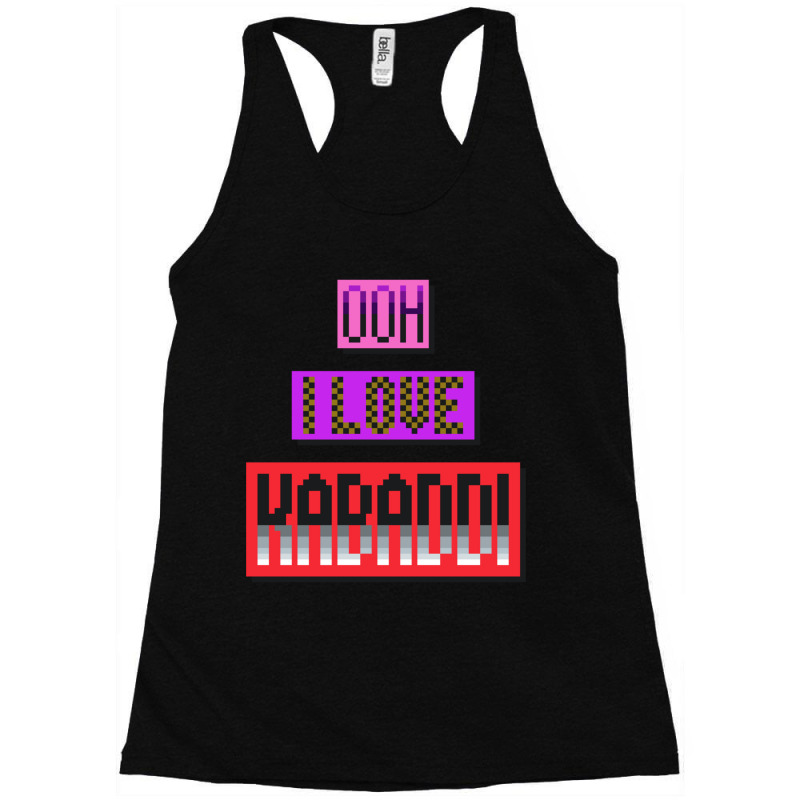 Ooh I Love Kabaddi Racerback Tank by DARRELLBARNES | Artistshot