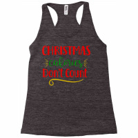 Christmas Calories Don't Count Funny Novelty Holiday Item T Shirt Racerback Tank | Artistshot